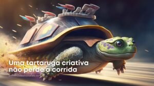 História Infantil - Uma tartaruga criativa não perde a corrida